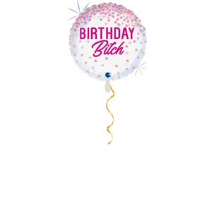 Birthday Bitch Ballon - 46cm